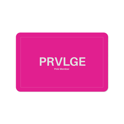 PRVLGE Pink Membership - UK