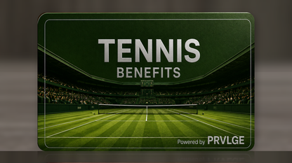 PRVLGE Tennis Benefits UK